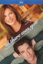 Watch 'Til There Was You 123netflix