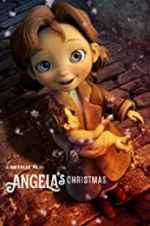 Watch Angela\'s Christmas 123netflix