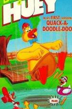 Watch Quack-a-Doodle Do 123netflix
