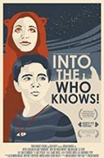 Watch Into the Who Knows! 123netflix