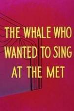 Watch Willie the Operatic Whale 123netflix