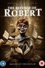 Watch The Revenge of Robert the Doll 123netflix