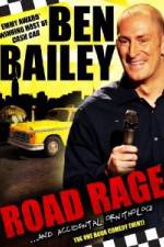 Watch Ben Bailey Road Rage 123netflix