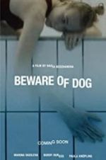 Watch Beware of Dog 123netflix