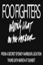 Watch Foo Fighters Wasting Light On The Harbour 123netflix