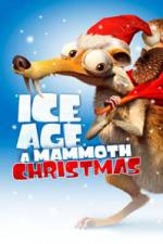 Watch Ice Age A Mammoth Christmas 123netflix