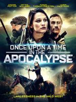 Watch Once Upon a Time in the Apocalypse 123netflix