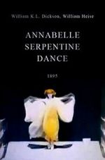Watch Serpentine Dance by Annabelle 123netflix