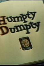 Watch Humpty Dumpty 123netflix