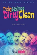 Watch Pete Holmes: Dirty Clean 123netflix