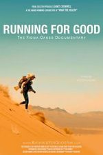 Watch Running for Good: The Fiona Oakes Documentary 123netflix