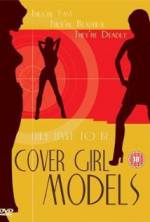 Watch Cover Girl Models 123netflix