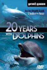 Watch Twenty Years with the Dolphins 123netflix