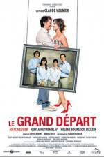 Watch Le grand depart 123netflix
