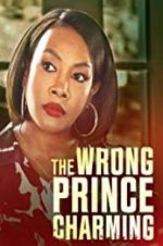 Watch The Wrong Prince Charming 123netflix
