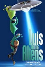 Watch Luis & the Aliens 123netflix