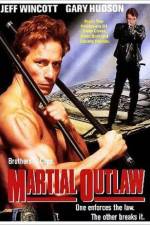 Watch Martial Outlaw 123netflix