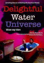 Watch Delightful Water Universe 123netflix