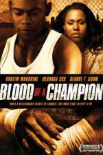 Watch Blood of a Champion 123netflix