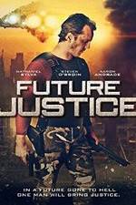 Watch Future Justice 123netflix