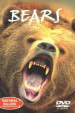 Watch National Geographic Natural Killers A Life with Bears 123netflix