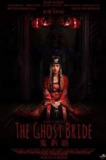 Watch The Ghost Bride 123netflix