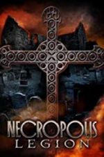 Watch Necropolis: Legion 123netflix