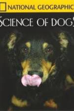 Watch National Geographic Science of Dogs 123netflix