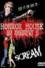 Watch Horror House on Highway Five 123netflix