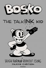 Watch Bosko the Talk-Ink Kid (Short 1929) 123netflix