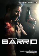 Watch Another Barrio (Video 2017) 123netflix