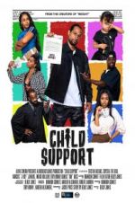 Watch Child Support 123netflix
