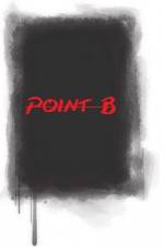 Watch Point B 123netflix