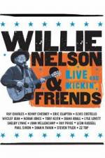 Watch Willie Nelson & Friends Live and Kickin' 123netflix