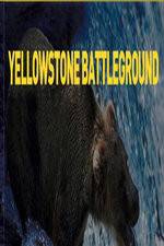 Watch National Geographic Yellowstone Battleground 123netflix