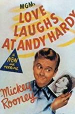 Watch Love Laughs at Andy Hardy 123netflix