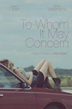 Watch To Whom It May Concern 123netflix