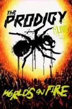 Watch The Prodigy World's on Fire 123netflix