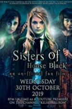 Watch Sisters of House Black 123netflix