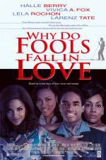 Watch Why Do Fools Fall in Love 123netflix