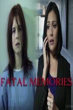 Watch Fatal Memories 123netflix