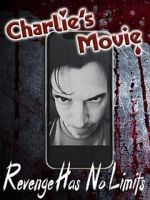 Watch Charlie\'s Movie 123netflix