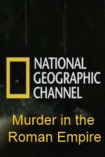 Watch National Geographic Murder in the Roman Empire 123netflix