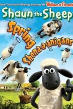 Watch Shaun The Sheep: Spring Shena-a-anigans 123netflix