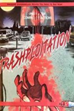Watch Trashsploitation 123netflix