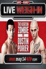 Watch UFC On Fuel Korean Zombie vs Poirier Weigh-Ins 123netflix
