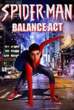 Watch Spider-Man: Balance Act 123netflix
