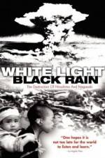Watch White Light/Black Rain: The Destruction of Hiroshima and Nagasaki 123netflix