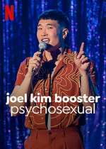 Watch Joel Kim Booster: Psychosexual 123netflix