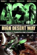 Watch 420 High Desert Way 123netflix